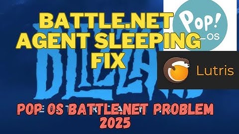 Linux battle.net agent sleeping fix 2025 for Ubuntu based Pop Os