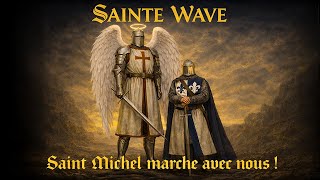 Saint Michel Marche Avec Nous