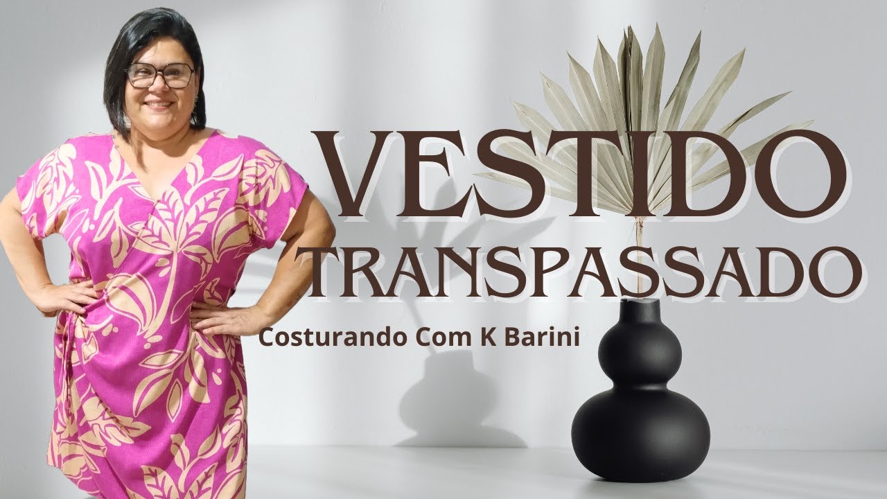 Como Fazer Vestido Transpassado.