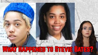 WHAT REALLY HAPPENED TO STEVIE BATES?