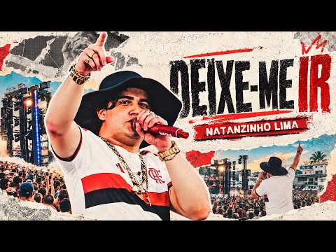 Natanzinho Lima - Let Me Go (Sua Música Music Video)