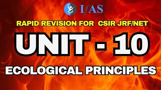 Unit 10 Ecological Principles I Rapid Revision for CSIR NET Life science I IFAS