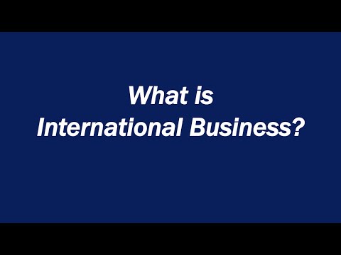 Video: Međunarodno poslovanje je Koncept, definicija, metode upravljanja i ulaganja
