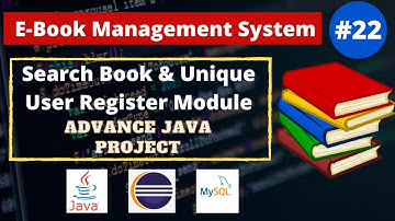 #22 Search Book & Unique User Register Module | Ebook Java Project | Advance Java Web Project