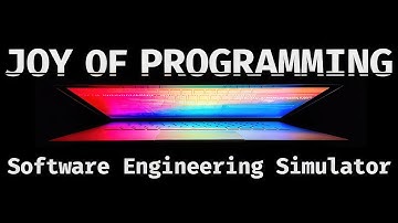 JOY OF PROGRAMMING - Software Engineering Simulator | Early Access | GamePlay PC