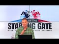 Out of the Starting Gate Ep15: Oaklawn Handicap Edition Sovereignty vs. Journalism vs. White Abarrio