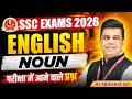SSC Exams 2026 | SSC English Noun | SSC Foundation 2026 | SSC English By Abhishek Sir