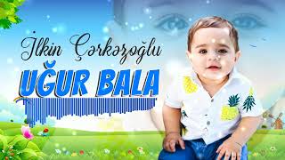 İlkin Cerkezoglu - Ugur Balam Resimi