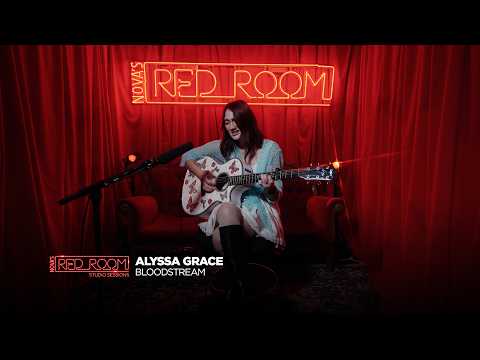 Alyssa Grace ‘Bloodstream’ | Nova’s Red Room Studio Session