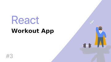 Build a Workout Diary App with React #3 | Create a new workout session