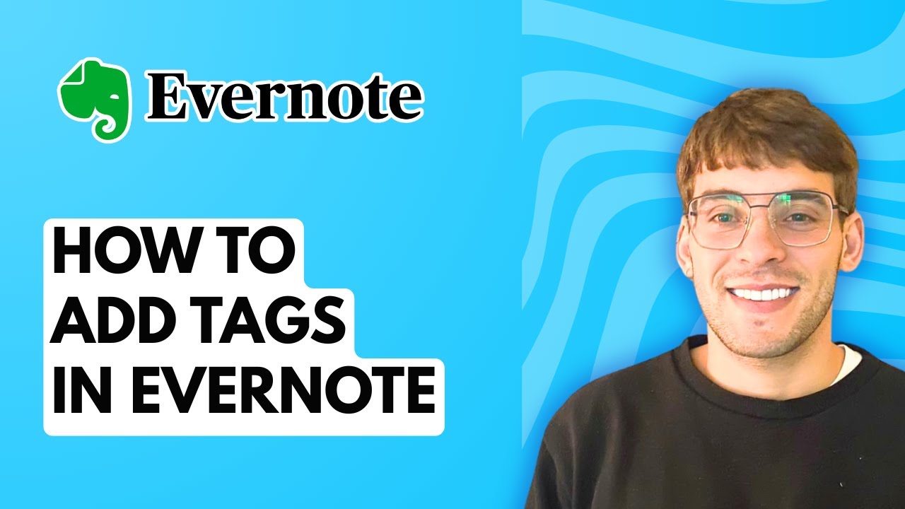 How to Add Tags in Evernote [2026 Full Guide] - YouTube