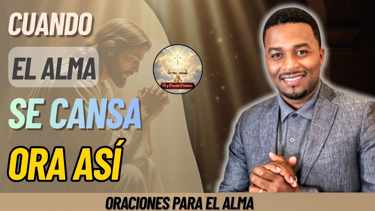 FRANCISCO PINALES HOY | CUANDO EL ALMA SE CANSA, ORA ASÍ | ORACIÓN MATUTINA