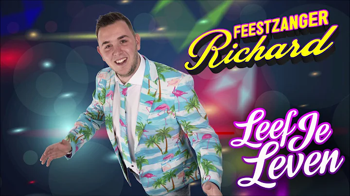 Feestzanger Richard - Leef Je Leven