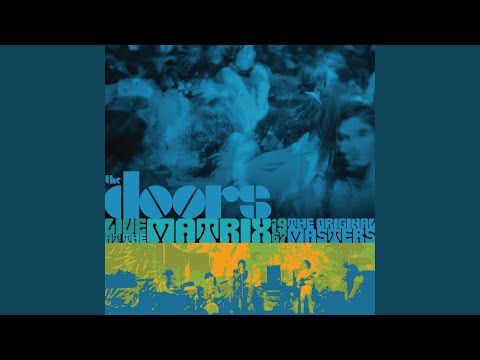 Putar I Can't See Your Face in My Mind (Live at The Matrix, San Francisco, CA 3/7/67) - The Doors