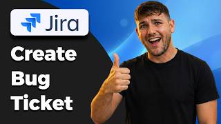How To Create a Bug Ticket in Jira (Easy Tutorial 2026)