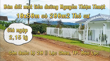 ( Đã bán ) Hạ giá kịch sàn|| Bán nhanh đất mặt tiền đường Nguyễn Thiện Thuật, TP. Bảo Lộc