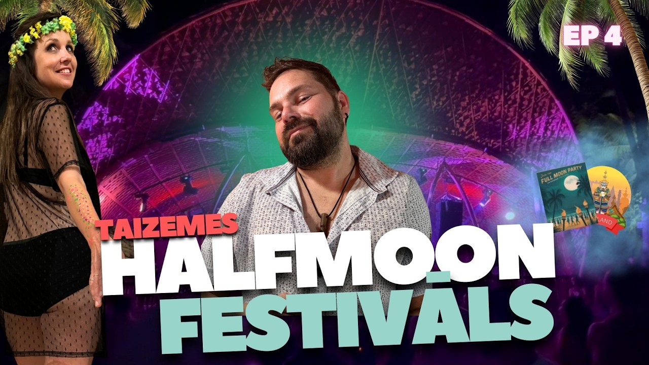 Taizemes Ceļojums. EP4. Halfmoon Festivāls. Haad Rin. Tongsalas nakts tirgus.