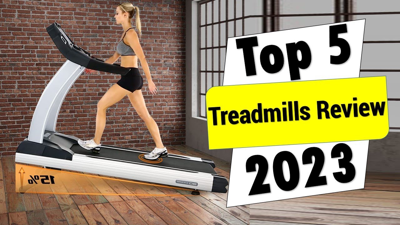 Top 5 Treadmills Review of 2023 Best Treadmills Review YouTube