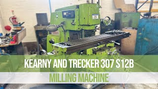 Kearney and Trecker 307 S12B Vertical Milling Machine