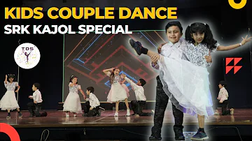 COUPLE DANCE | KIDS DANCE | WEDDING DANCE | SRK KAJOL SPECIAL | SANGEET DANCE | BEST BOLLYWOOD JODI