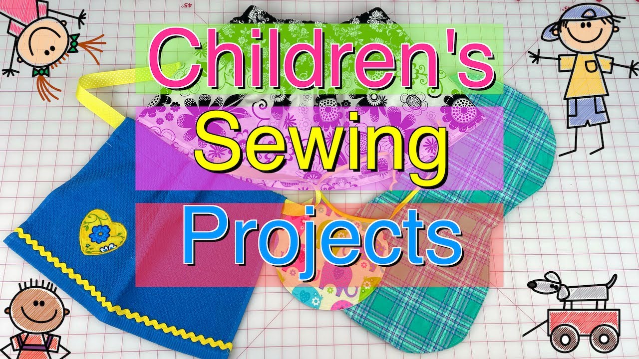 Children's Sewing Projects  The Sewing Room Channel 