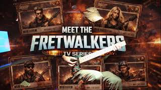 Meet The Fretwalkers⚠️NOTICE: A controlled fret-energy release is scheduled end of the transmission