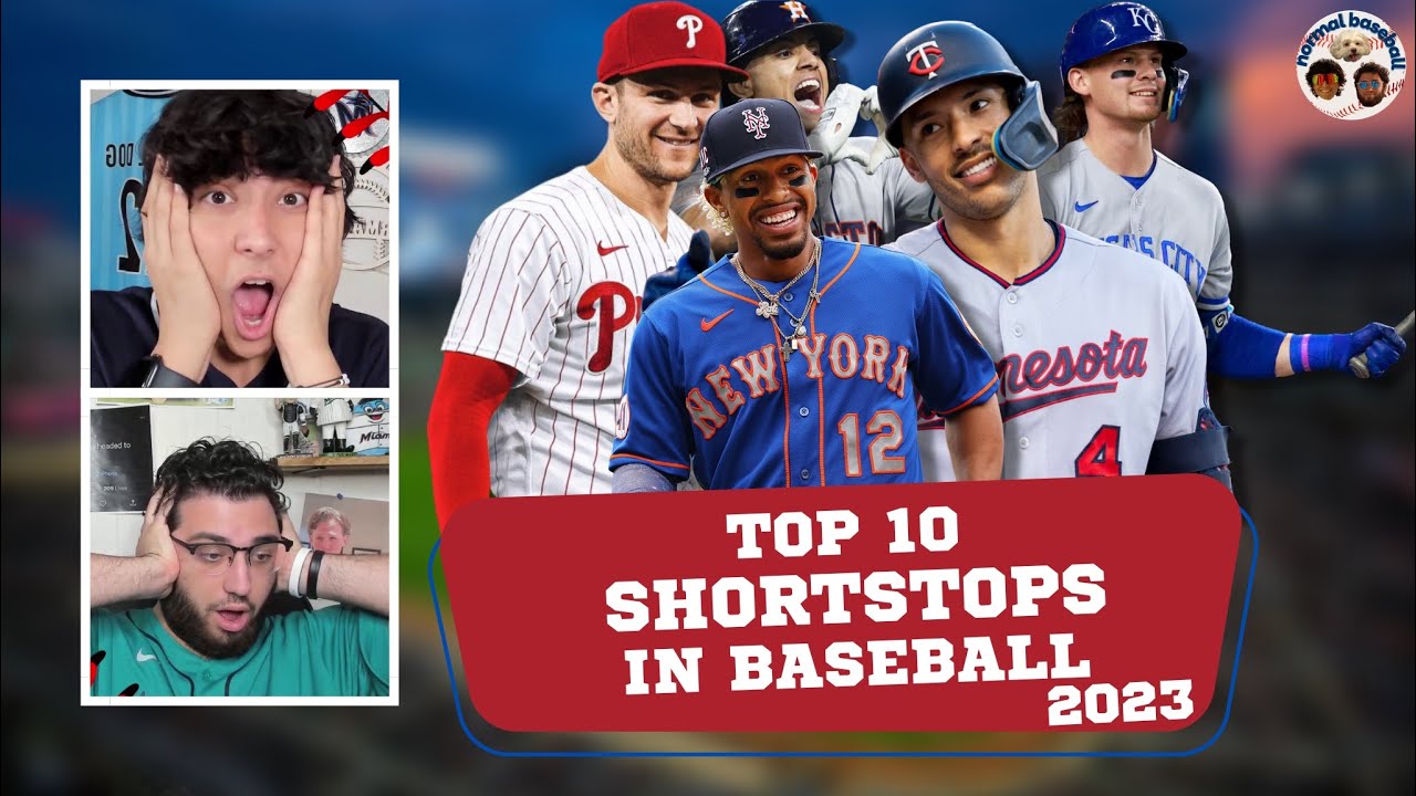 TOP 10 MLB SHORTSTOPS 2023! 81 YouTube