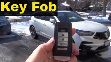 Acura RDX Key Fob Tutorial-How To Use It