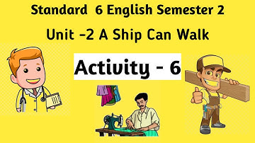 Std 6 English Sem 2 Unit 2 Activity 6