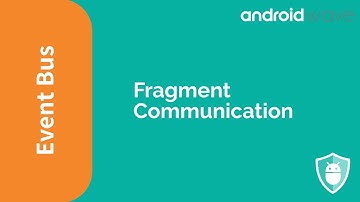 Fragment Communication using EventBus - Android Developer Blog