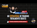 Live #004 - Mi ESTRATEGIA DE TRADING totalmente GRATIS + OPERATIVA EN DRECTO 🔥