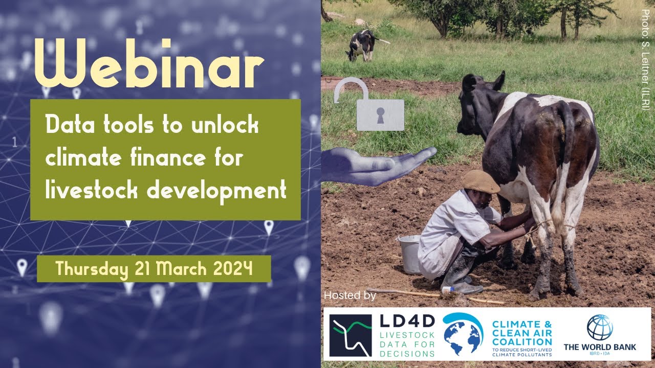 Webinar: Data tools to unlock climate finance for livestock development ...