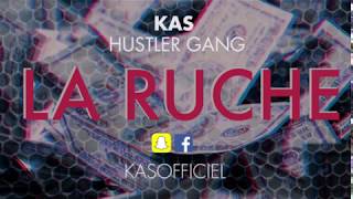 KAS OFFICIEL - LA RUCHE (audio)