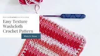 Easy Texture Waschloth Crochet Pattern