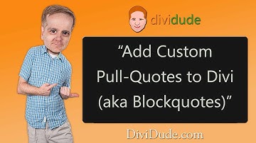 Add Custom Pull-Quotes to Divi (using Blockquotes)