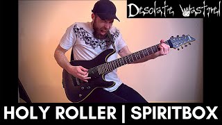 Holy Roller | Spiritbox | GUITAR COVER