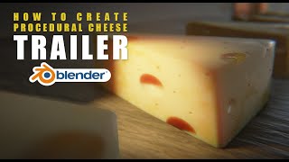 【Blender】How To Create Procedural Cheese - Trailer【Easy】