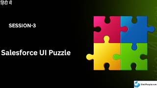 Famous Salesforce Platform Trainee Session 3: Salesforce UI Puzzle Profile