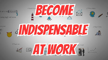 How to make yourself indispensable at work!! 10 ways to become valuable in the workplace.