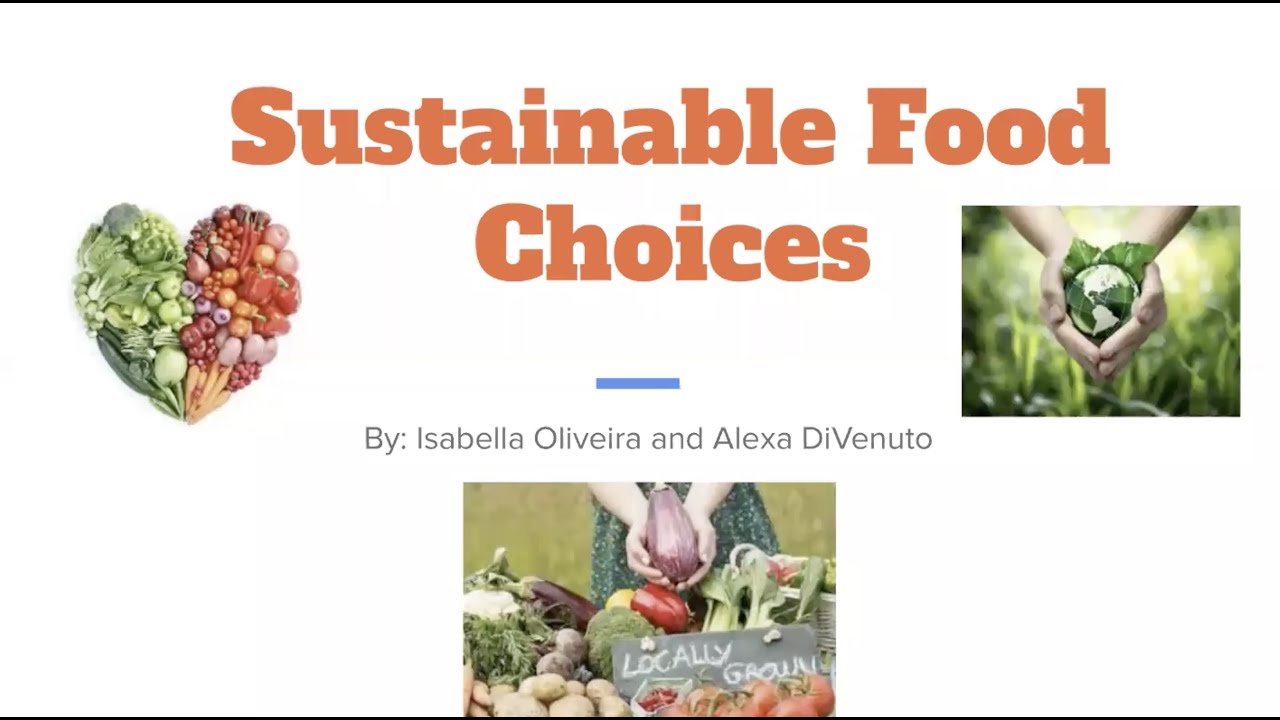 Sustainable Food Choices