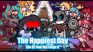 "The Creepiest Day" -- The Happiest Day but QT and Sky sings it -- FNF Covers