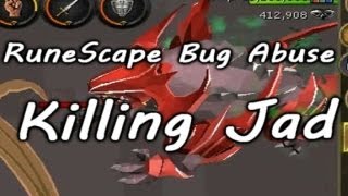 RuneScape Bug Abuse Gone Wrong - Killing Jad [2012]