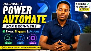 Microsoft Power Automate Tutorial for Beginners | Flows, Triggers & Actions