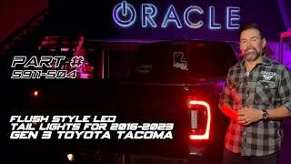 ORACLE Lighting Flush Style LED Tail Lights for 2016-2023 Gen 3 Toyota Tacoma Installation Guide