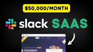 Slack App SaaS Makes $50,000 Every Month