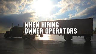 4 Things to Consider When Hiring Owner Operators
