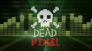 DeaD PiXel DJ Mix 2019 //// House & Techno Music #4