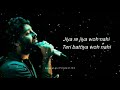 Piya Tu Piya - Arijit Singh (WhatsApp Status)