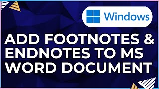 How to Add Footnotes and Endnotes to a Microsoft Word Document-This Is For a Windows IOS User WIN