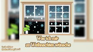 Was ich mir zu Weihnachten wünsche 